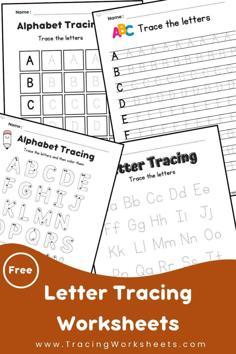 Letter Tracing Worksheets