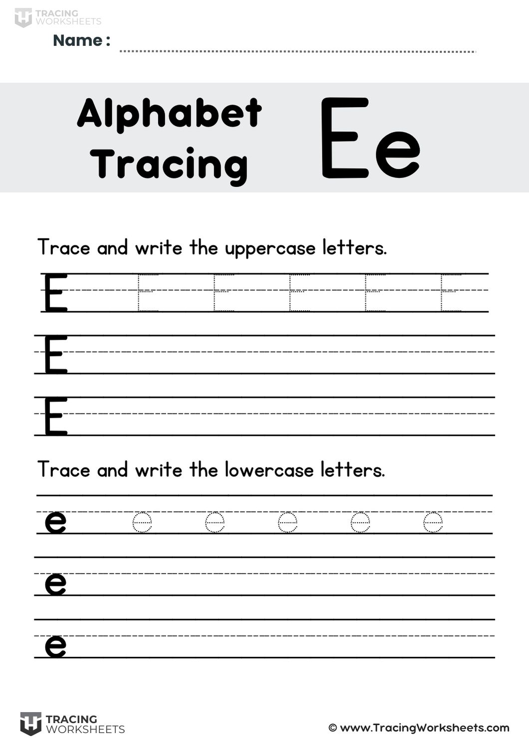 Trace and Write Letter E