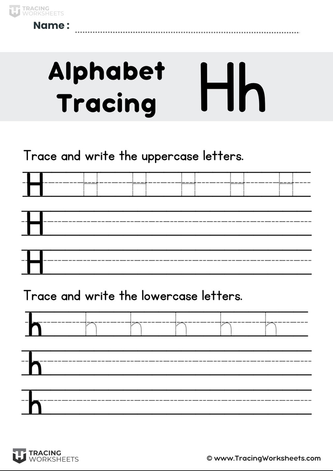 Trace and Write Letter H