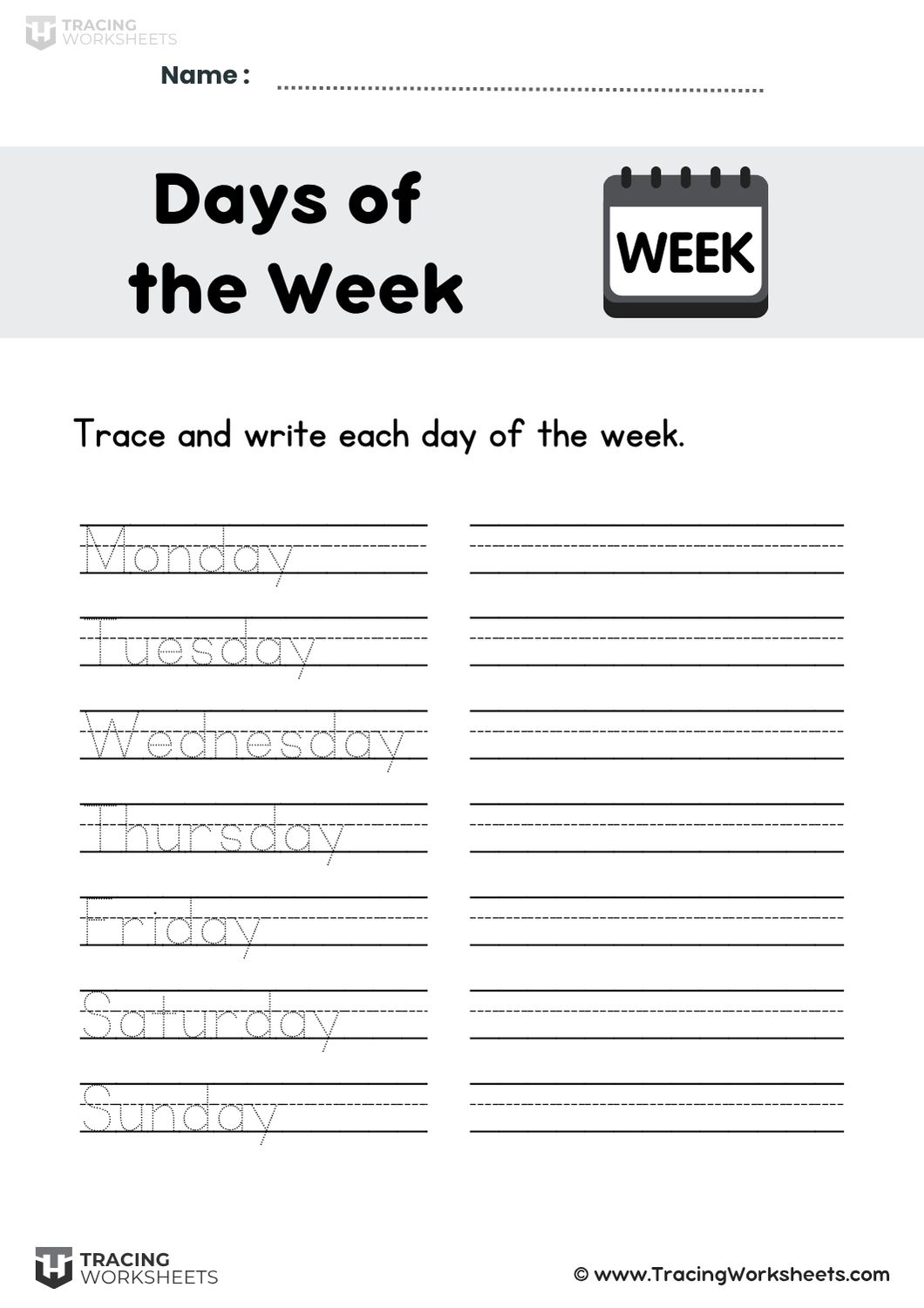 Days of the week trace and write practice worksheet