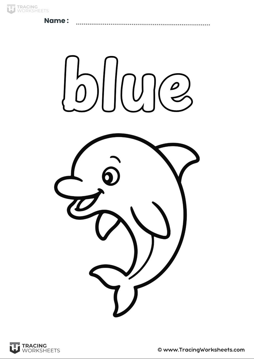 Big Word Picture A simple preschool coloring worksheet featuring a large outline of a happy dolphin with the word "blue" in bubble letters at the top for children to color.
